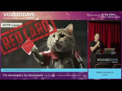 [VDTRIESTE24] Cracking the Code: Decoding Anti-Bot Systems! - Conference by Fabien Vauchelles