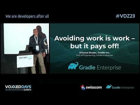 Avoiding work is work - but it pays off! by Etienne Studer