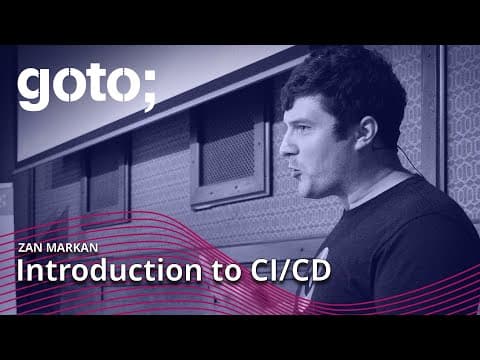 Practical Tips & Tricks for CI/CD Success • Zan Markan • GOTO 2022