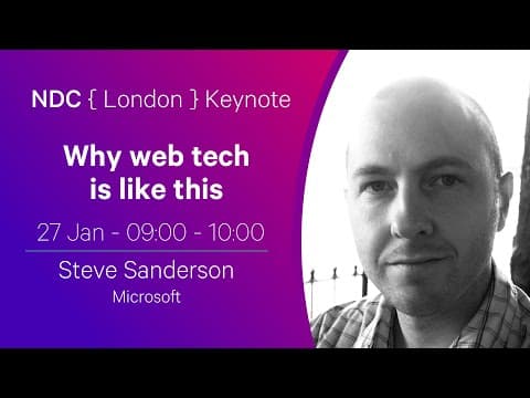 Keynote: Why web tech is like this - Steve Sanderson