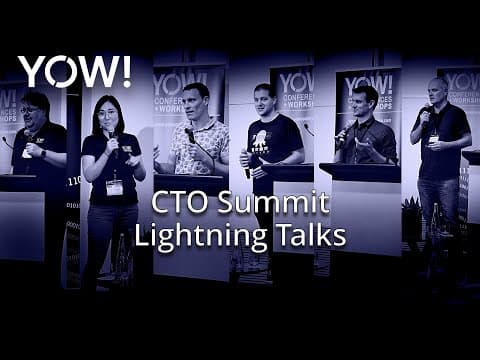 Lightning Talks • C. Biggs, L. Le Gassick, C. Reeves, R. Wagner, R. Butler & Simon • YOW! 2019