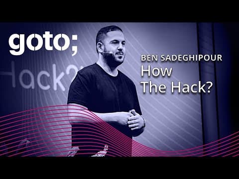 How The Hack? • Ben Sadeghipour  @NahamSec • GOTO 2023