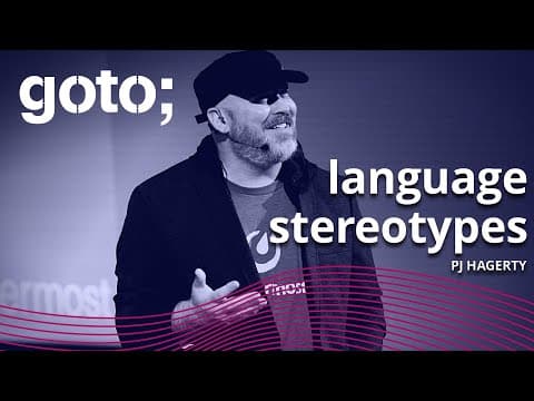 Programming Language Stereotypes • PJ Hagerty • GOTO 2021
