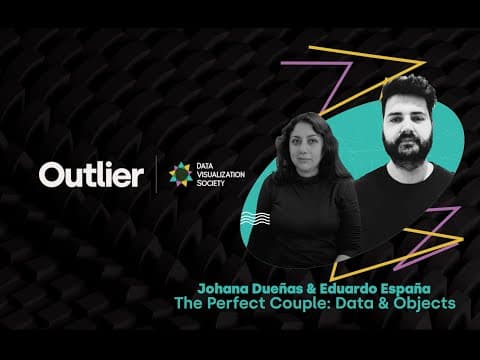 Eduardo España, Johana Duenas—Outlier 2022—The Perfect Couple | Data & Objects