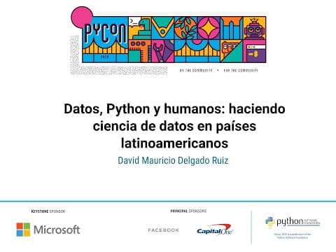 Charla: David Mauricio Delgado Ruiz - Datos, Python y humanos