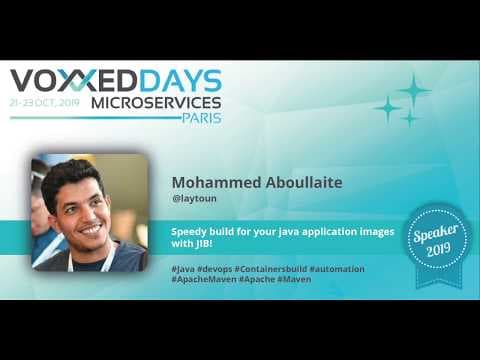 Speedy build for your java application images with JIB! by Mohammed Aboullaite