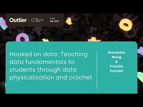 Alexandra Wong & Priscilla Carmini—Hooked on Data (Lightning Talk, Outlier 2023)