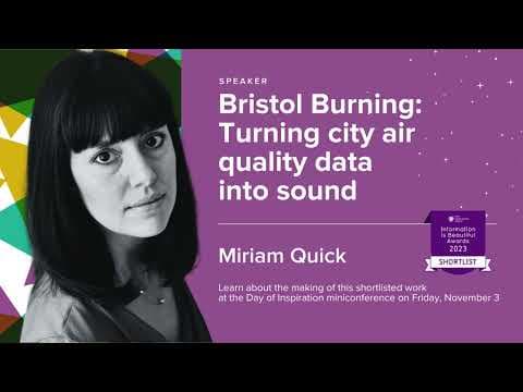 Bristol Burning: Turning city air quality data into sound | Miriam Quick (Day of Inspiration 2023)