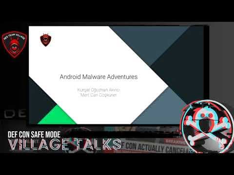 DEF CON Safe Mode Red Team Village  - Kürşat Akıncı, Mert Can Coşkuner -Android Malware Adventures