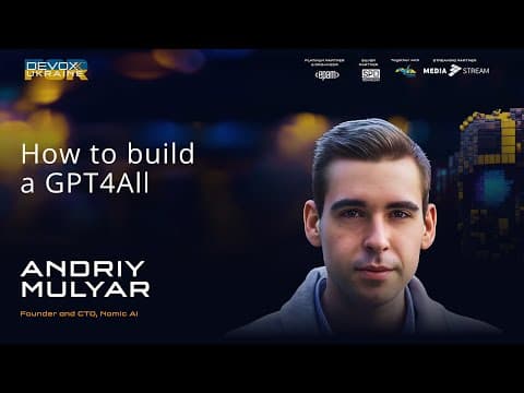 How to build a GPT4All | Andriy Mulyar | Devoxx Ukraine 2023