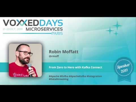 From Zero to Hero with Kafka Connect by Robin Moffatt