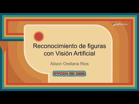 Charlas - Alison Orellana Rios: Reconocimiento de figuras con Visión Artificial