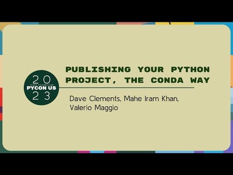 Tutorials - Dave, Bianca, Valerio, Mahe: Publishing your Python project, the conda way
