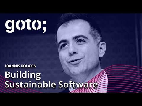 Fighting Climate Change by Building Sustainable Software • Ioannis Kolaxis • GOTO 2022