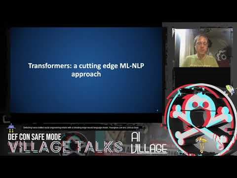 DEF CON Safe Mode AI Village - Lee, Saxe - Detecting SE emails with a Bleeding Edge Neural Model