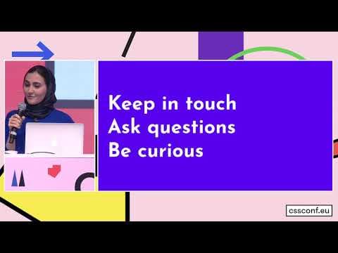 CSSconf EU 2019 Closing Keynote by Sareh Heidari