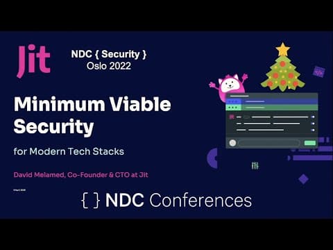 Minimum Viable Security - David Melamed - NDC Security 2022