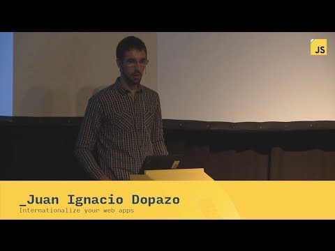 Juan Ignacio Dopazo: Internationalize your web apps | JSConf.ar 2014