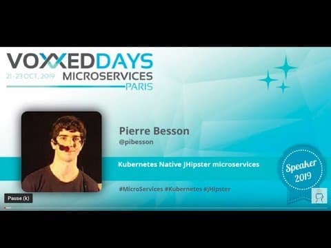 Kubernetes Native JHipster microservices by Pierre Besson