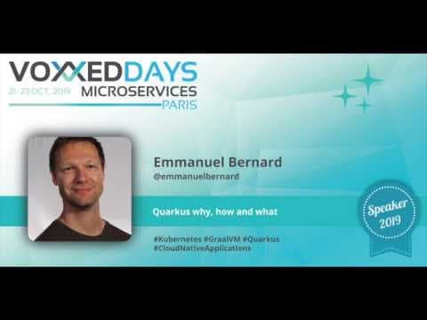 Quarkus why, how and what by Emmanuel Bernard