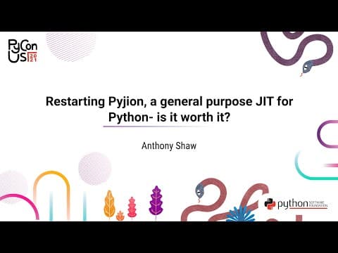 TALK / Anthony Shaw / Restarting Pyjion, a general purpose JIT for Python- is it worth it?