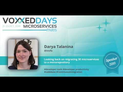 Looking back on migrating 30 microservices to a monorepository by Darya Talanina