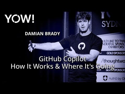 GitHub Copilot - How It Works, How We Got Here, Where It's Going • Damian Brady • YOW! 2024