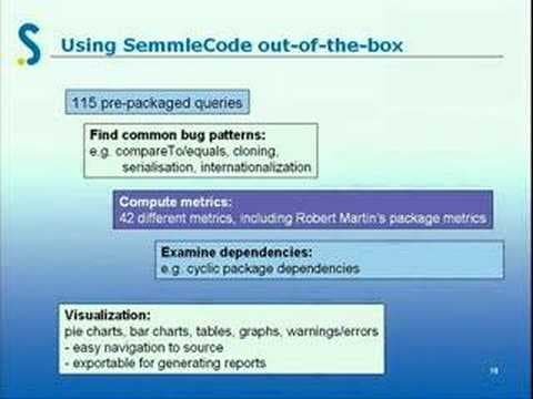 "Drill down into your Code - Software Quality via Code Queries in SemmleCode"