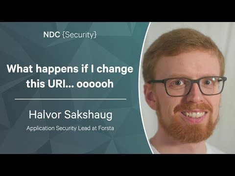 What happens if I change this URI… oooooh - Halvor Sakshaug - NDC Security 2023