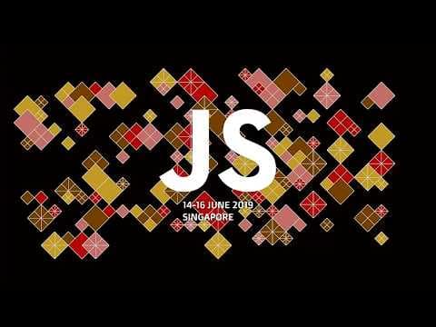 JSConf.Asia 2019 - Day 3 - Live from Singapore