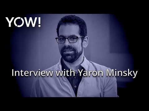 Interview with Yaron Minsky • YOW! 2018