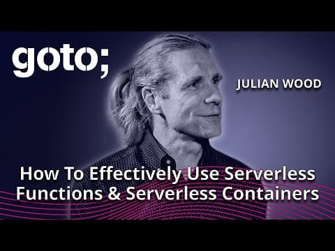 Serverless Compute at the Heart of Your EDA • Julian Wood • GOTO 2024