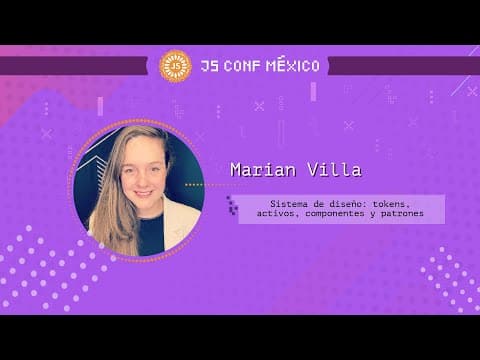 Sistema de diseño: tokens, activos, componentes y patrones - Marian Villa