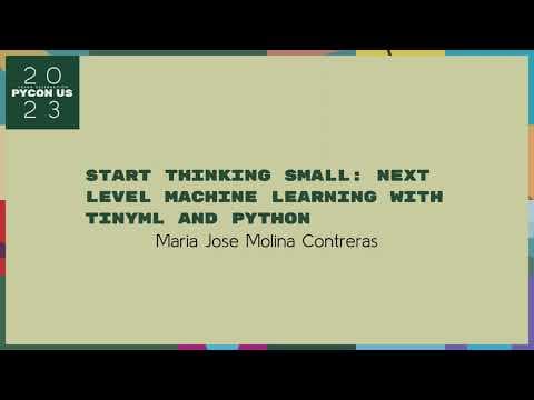 Talks - Maria Jose Molina Contreras: Next level Machine Learning with TinyML and Python