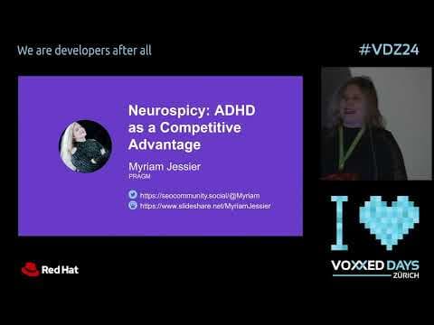 Neurospicy: ADHD as a Competitive Advantage by Myriam Jessier
