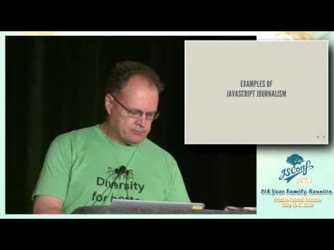 [JSConfUS 2013] Ray Daly: JavaScript Journalism