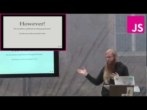 Max Ogden: Government.js - Building the JavaScript Party