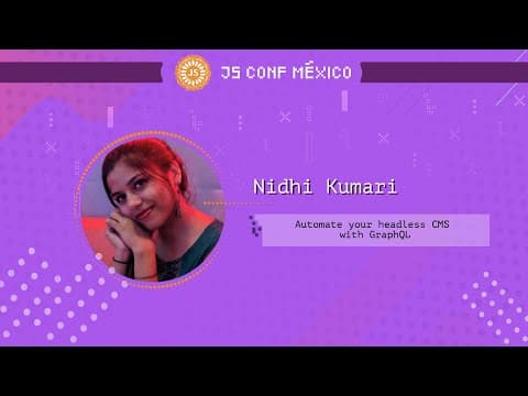 Automate your headless CMS with GraphQL - Nidhi Kumari