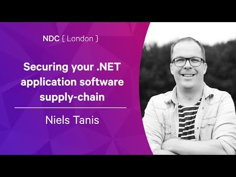 Securing your .NET application software supply-chain - Niels Tanis - NDC London 2022