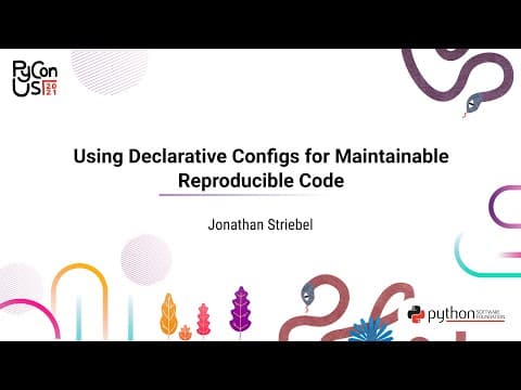 TALK / Jonathan Striebel / Using Declarative Configs for Maintainable Reproducible Code