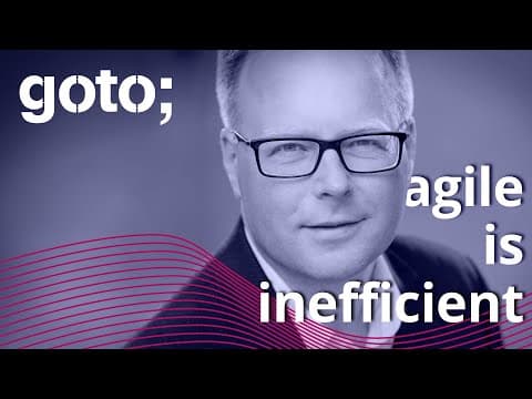 Agility is Inefficient • Klaus Bucka-Lassen • GOTO 2021