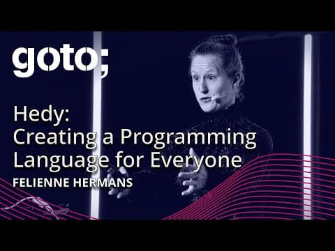 Hedy: Creating a Programming Language for Everyone • Felienne Hermans • GOTO 2024