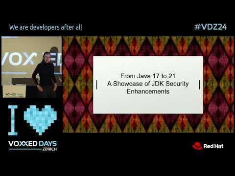 From Java 17 to 21: A Showcase of JDK Security Enhancements by Ana Maria Mihalceanu