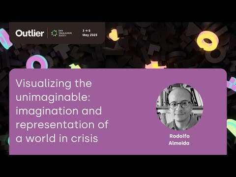Rodolfo Almeida—Visualizing the unimaginable (Talk, Outlier 2023)