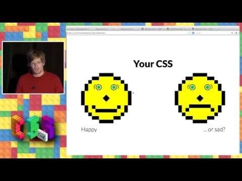 Christoph Burgmer: If your CSS is happy and you know it....clap your hands [CSSConfUS2014]